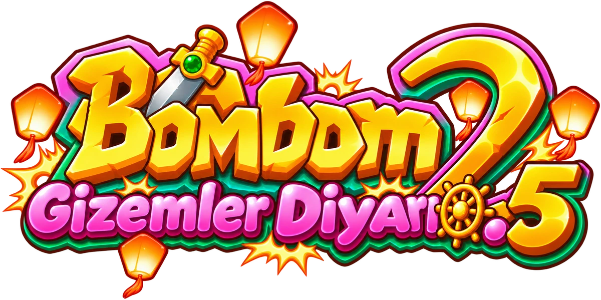 Bombom Gizemler Diyarı 2.5